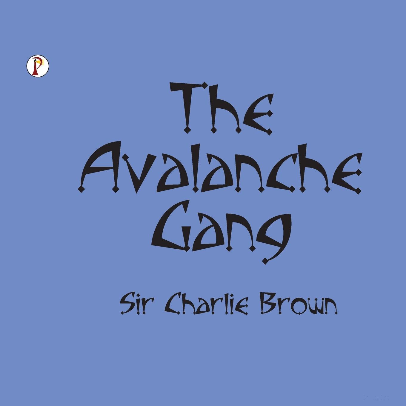 Vorderes Coverbild THE AVALANCHE GANG