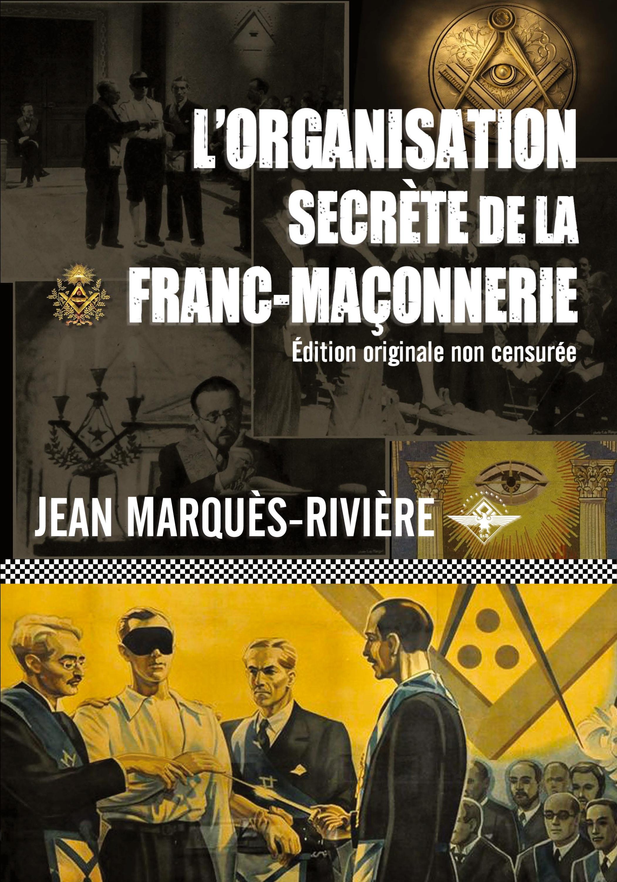 Vorderes Coverbild L'organisation secrète de la franc-maçonnerie
