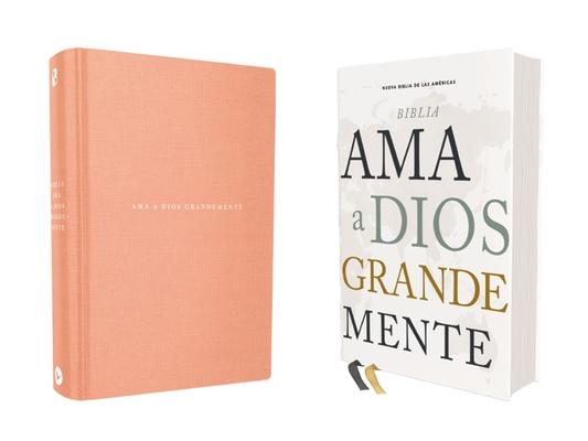 Vorderes Coverbild Nbla, Santa Biblia, AMA a Dios Grandemente, Interior a Cuatro Colores, Tapa Dura, Comfort Print