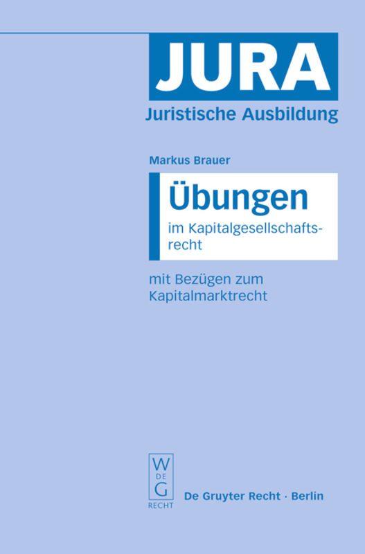 Vorderes Coverbild Übungen im Kapitalgesellschaftsrecht mit Bezügen zum Kapitalmarktrecht