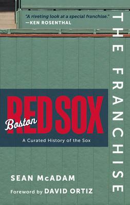 Vorderes Coverbild The Franchise: Boston Red Sox