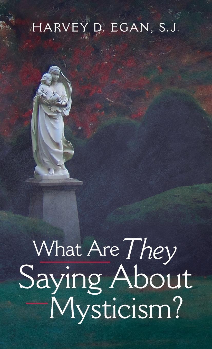 Vorderes Coverbild What Are They Saying About Mysticism?