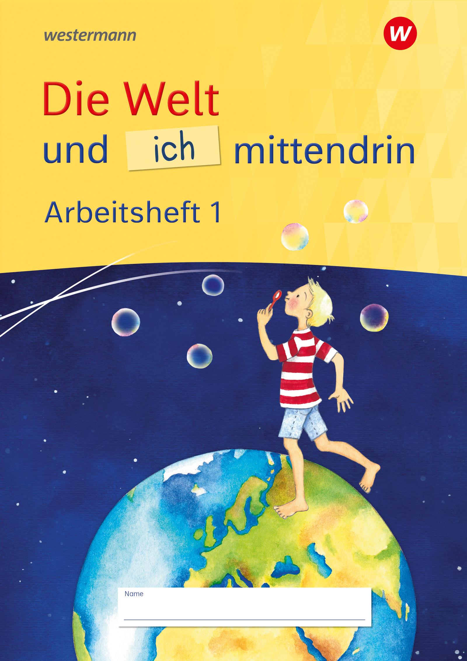 Vorderes Coverbild Die Welt und ich mittendrin Arbeitsheft 1