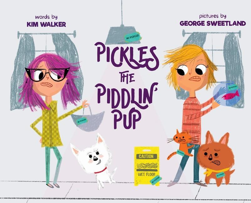 Vorderes Coverbild Pickles the Piddlin' Pup