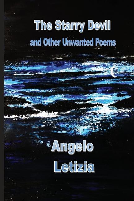 Vorderes Coverbild The Starry Devil and Other Unwanted Poems