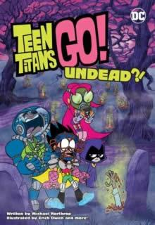 Vorderes Coverbild Teen Titans Go!: Undead?!