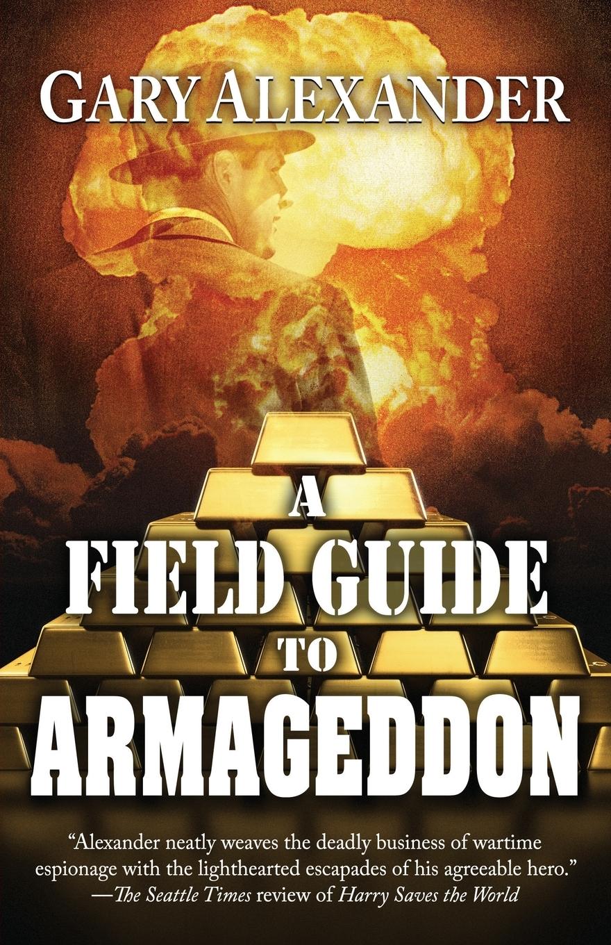 Vorderes Coverbild A Field Guide to Armageddon