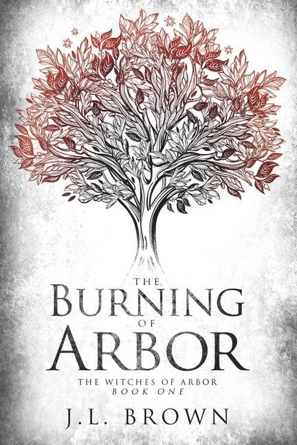 Vorderes Coverbild The Burning of Arbor