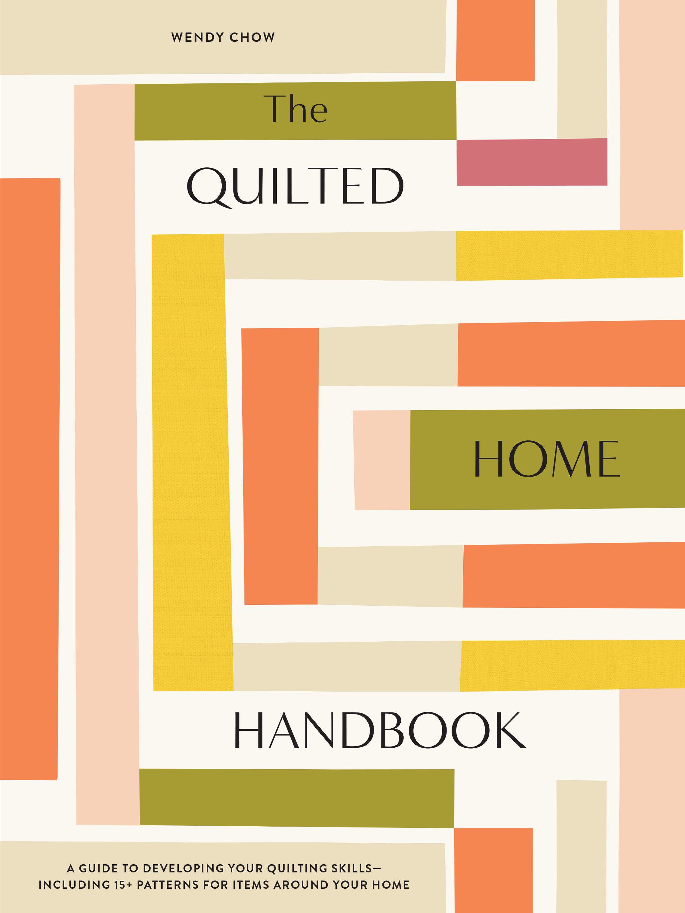 Vorderes Coverbild The Quilted Home Handbook
