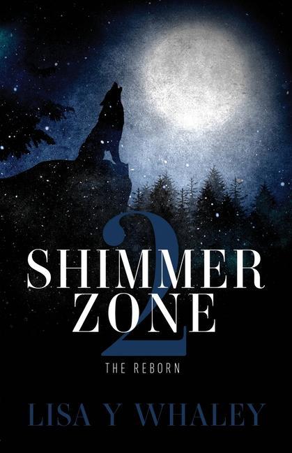 Vorderes Coverbild Shimmer Zone 2: The Reborn