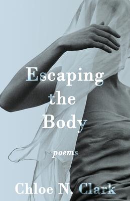 Vorderes Coverbild Escaping the Body
