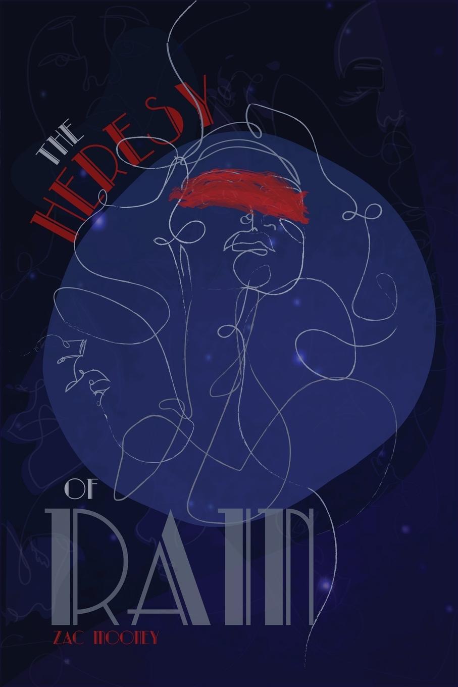 Vorderes Coverbild The Heresy of Rain