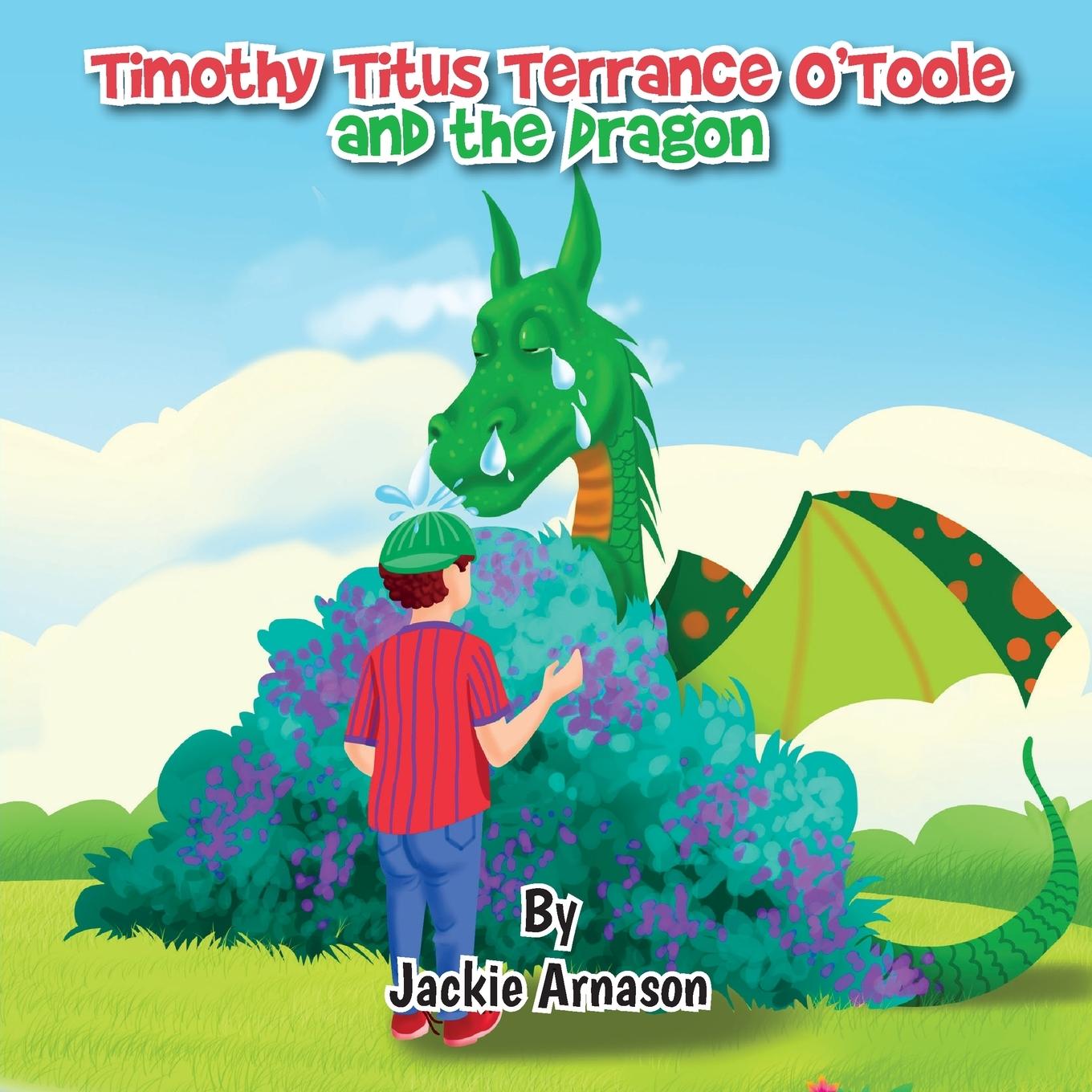 Vorderes Coverbild Timothy Titus Terrance O'Toole and the Dragon