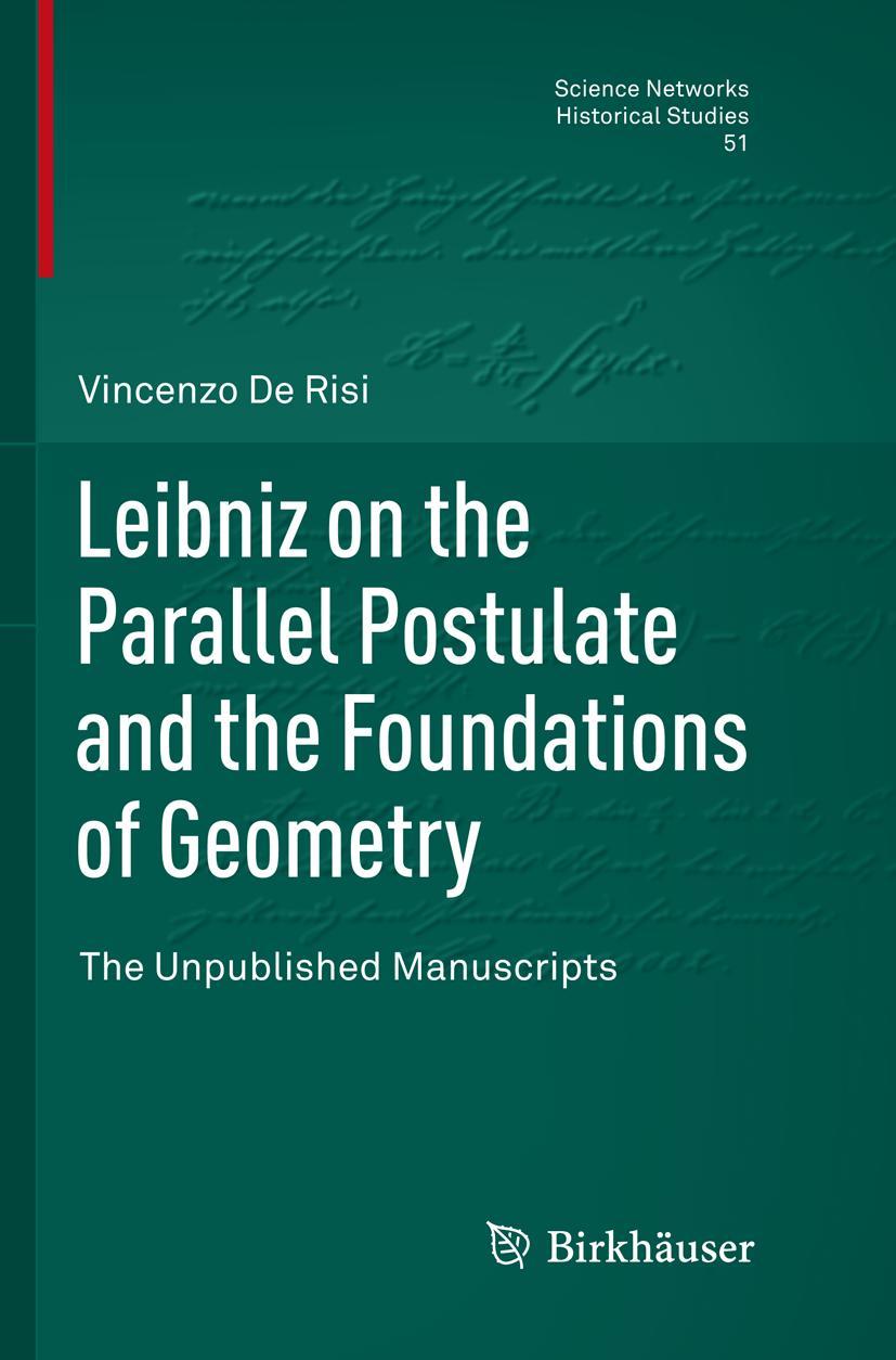 Vorderes Coverbild Leibniz on the Parallel Postulate and the Foundations of Geometry