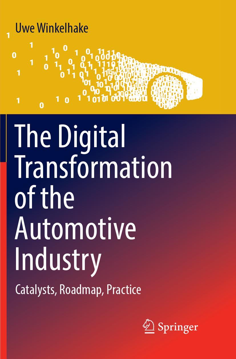 Vorderes Coverbild The Digital Transformation of the Automotive Industry