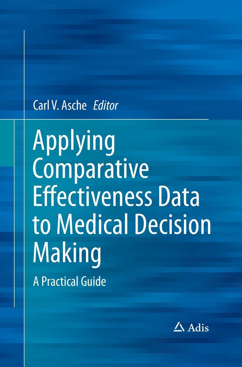Vorderes Coverbild Applying Comparative Effectiveness Data to Medical Decision Making