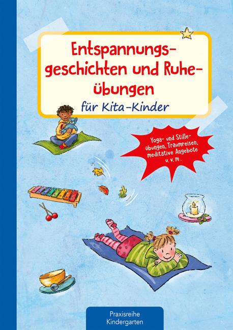 Vorderes Coverbild Entspannungsgeschichten und Ruheübungen für Kita-Kinder