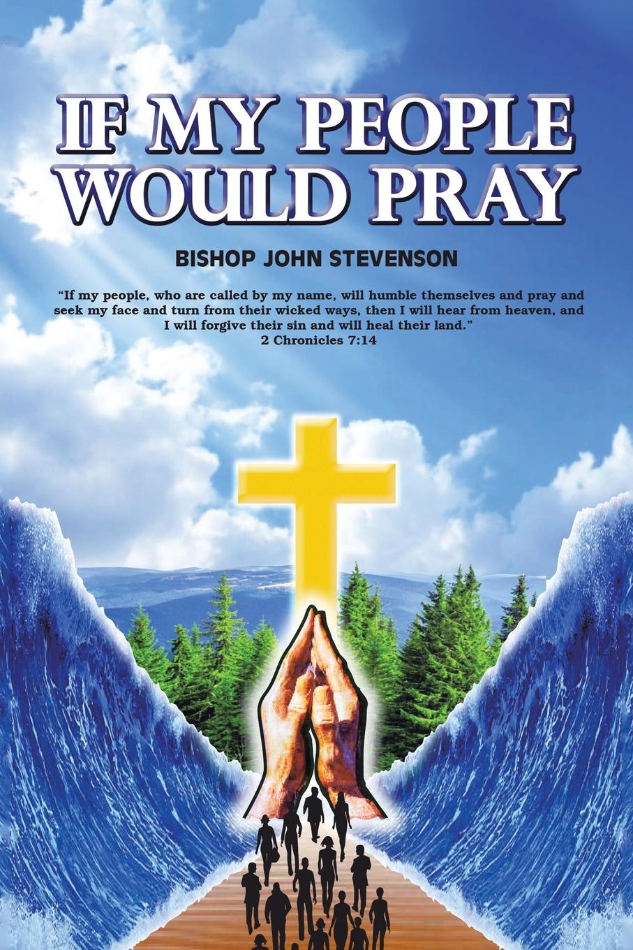 Vorderes Coverbild If My People Would Pray