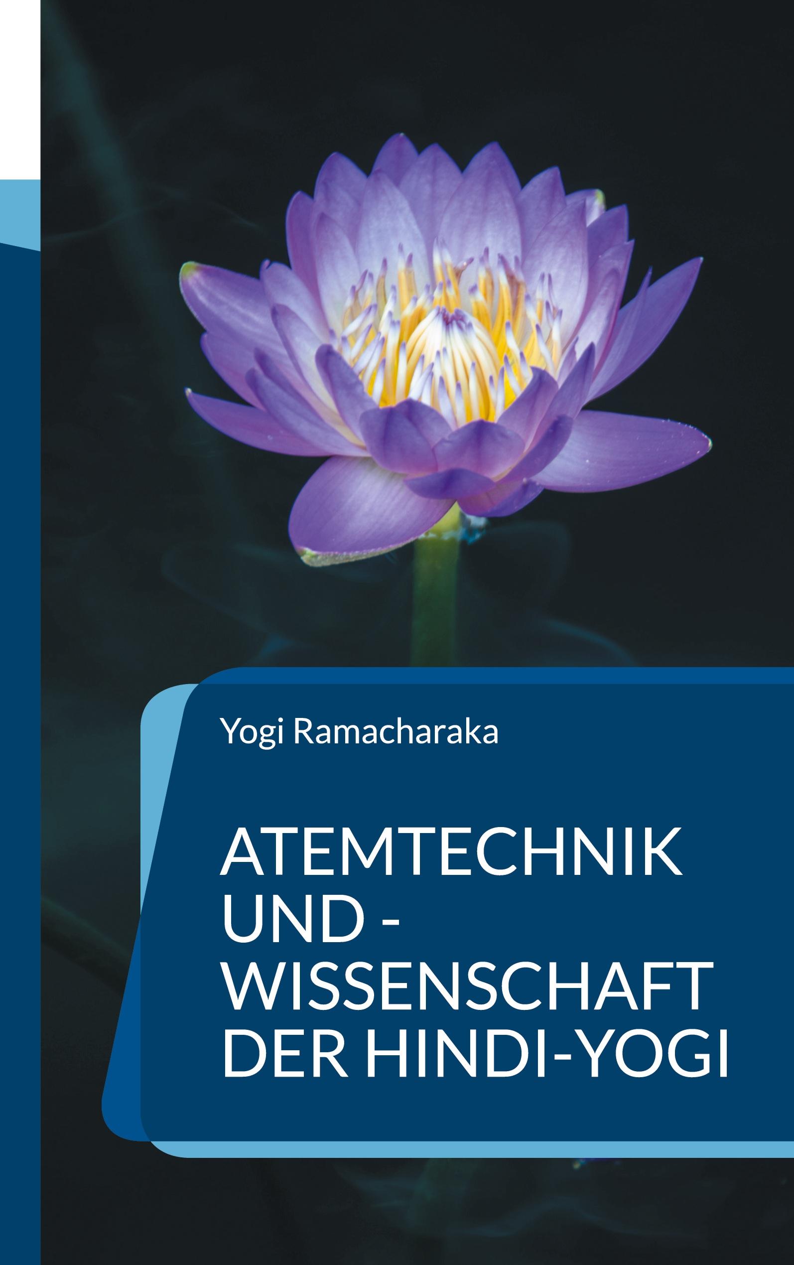 Vorderes Coverbild Atemtechnik und -Wissenschaft der Hindi-Yogi