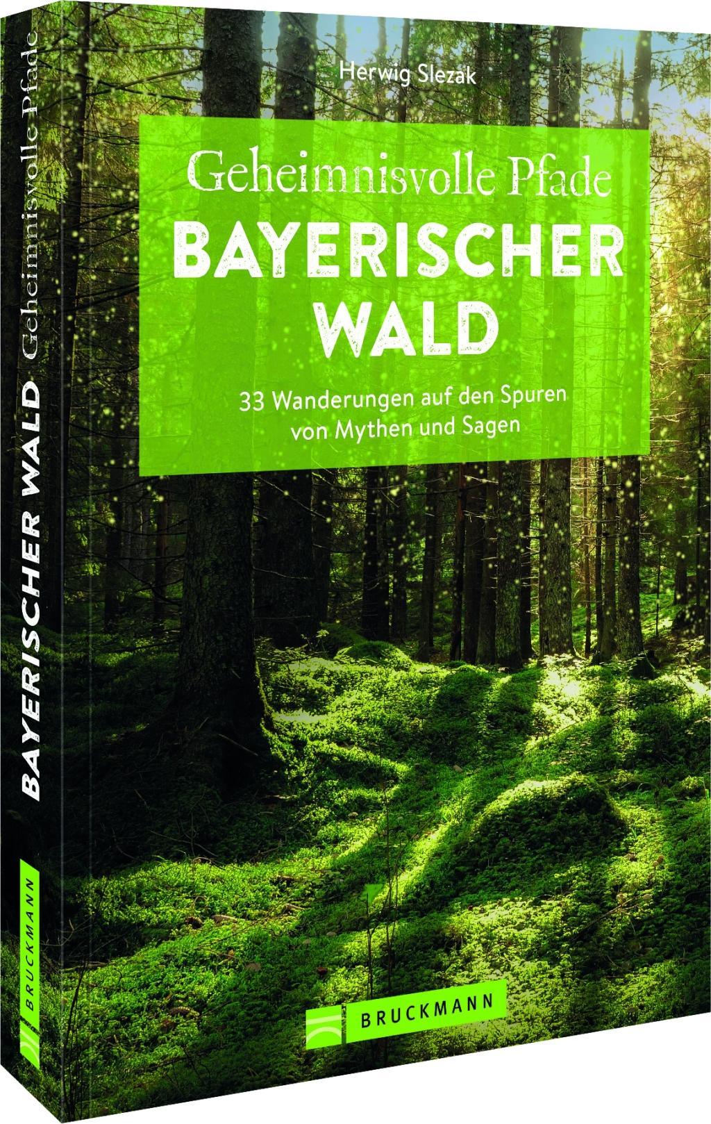 Vorderes Coverbild Geheimnisvolle Pfade Bayerischer Wald