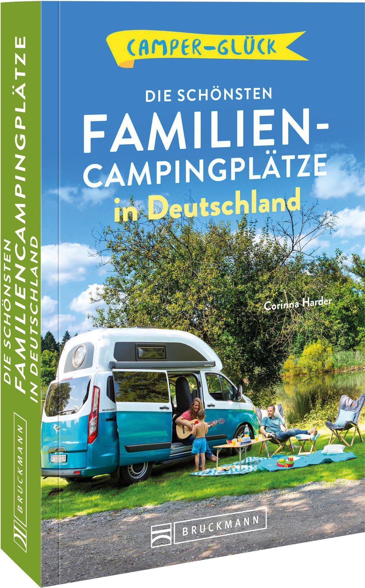 Vorderes Coverbild Camperglück  Die schönsten Familien-Campingplätze in Deutschland