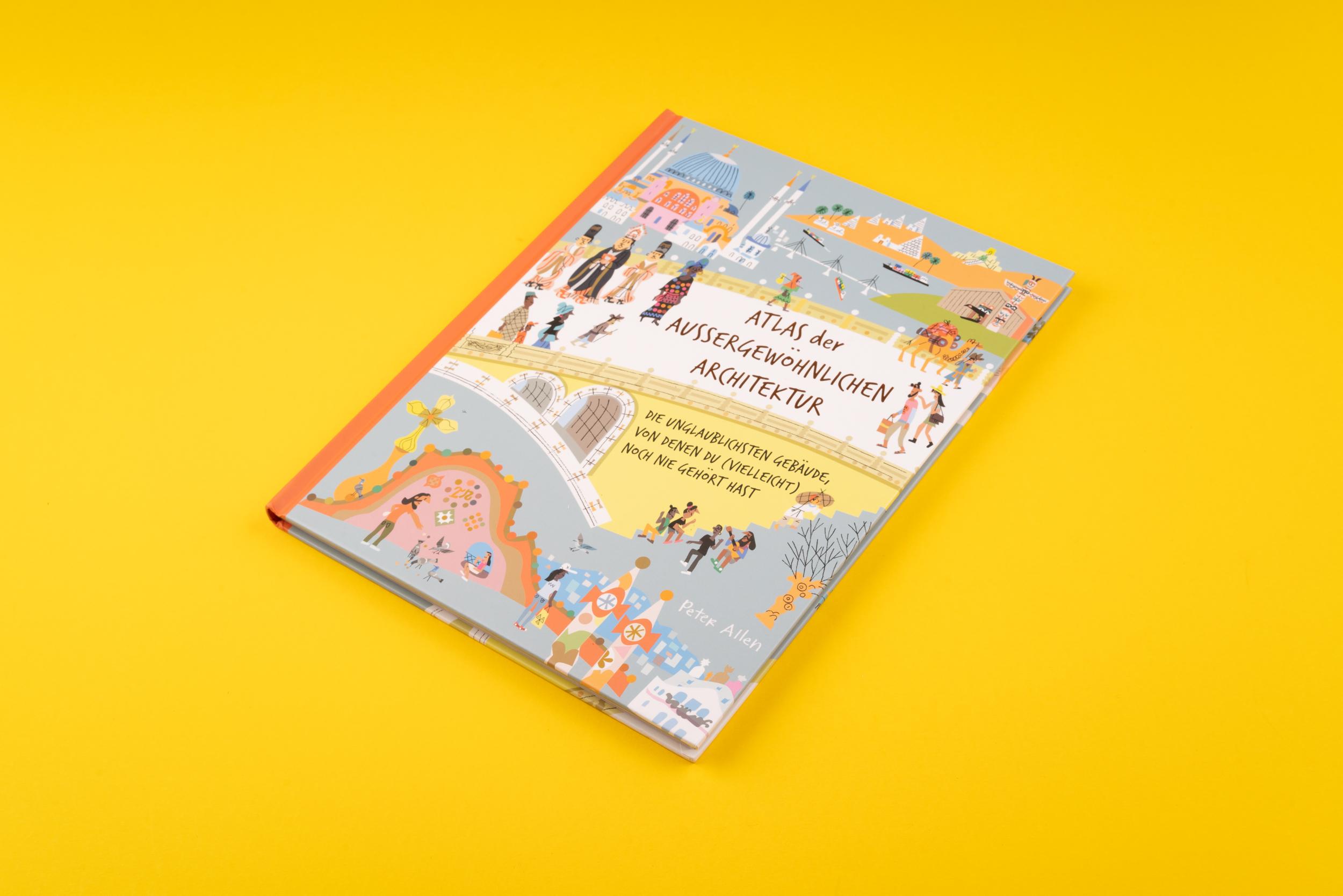 Beispielinhalt (Bild) Atlas der außergewöhnlichen Architektur