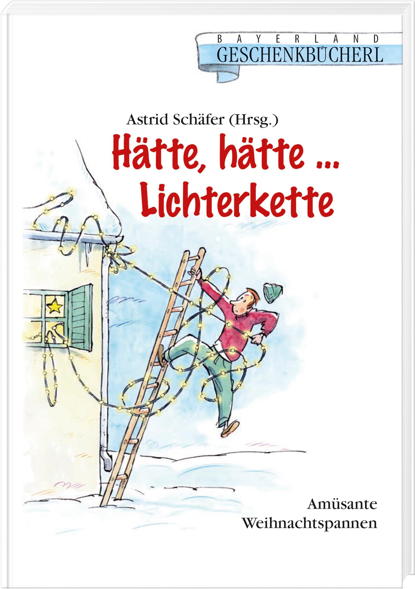 Vorderes Coverbild Hätte, hätte... Lichterkette