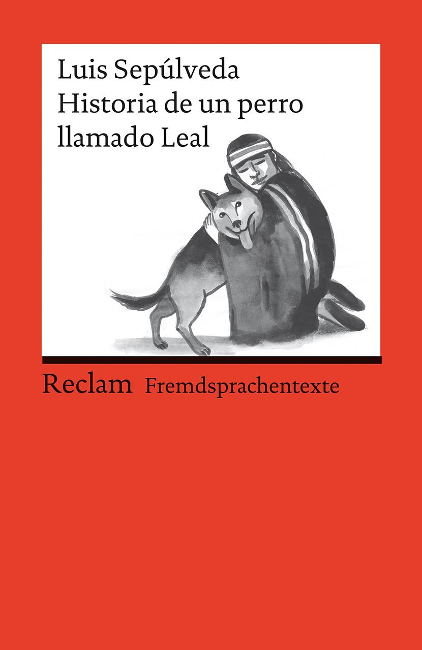 Vorderes Coverbild Historia de un perro llamado Leal
