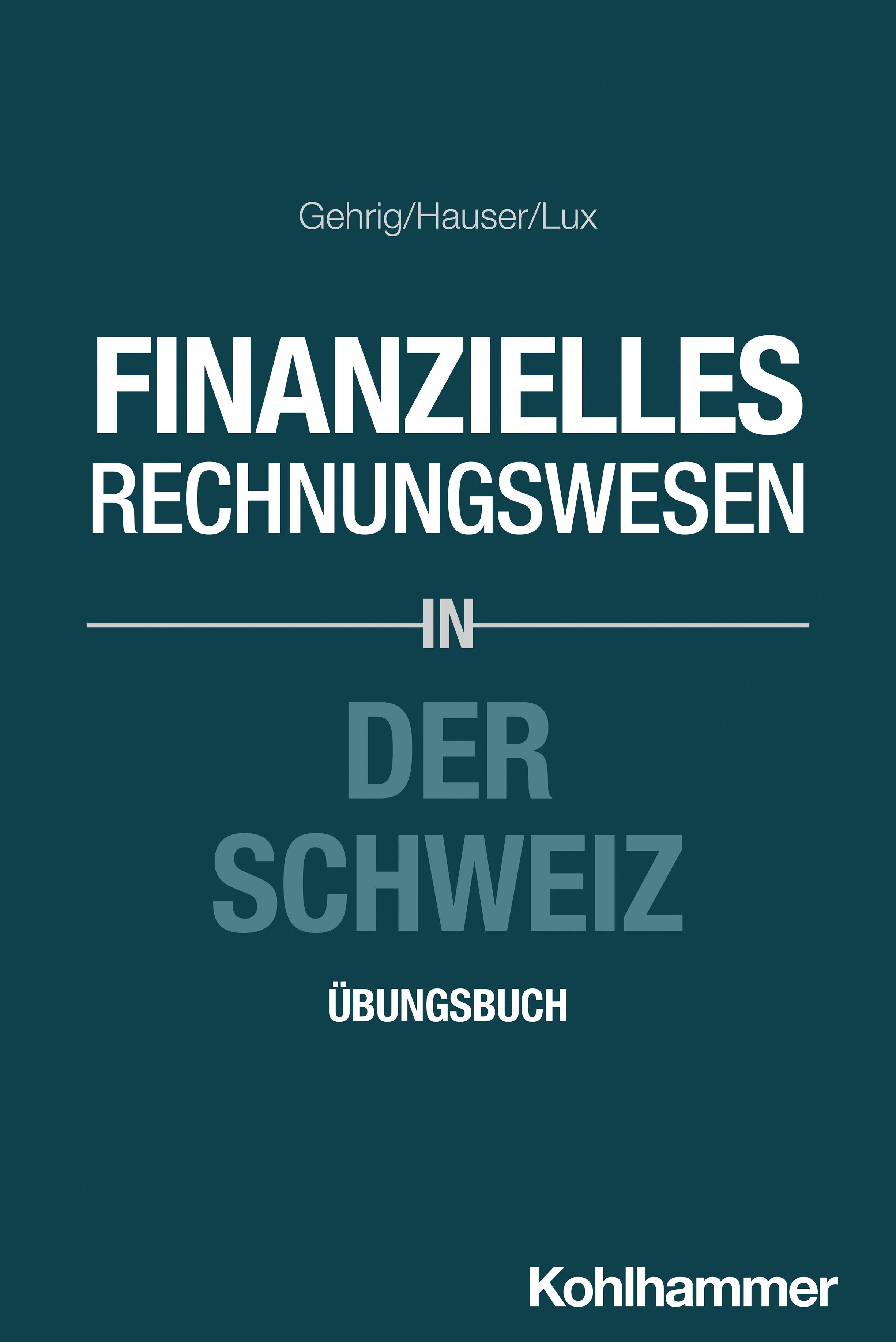 Vorderes Coverbild Finanzielles Rechnungswesen in der Schweiz