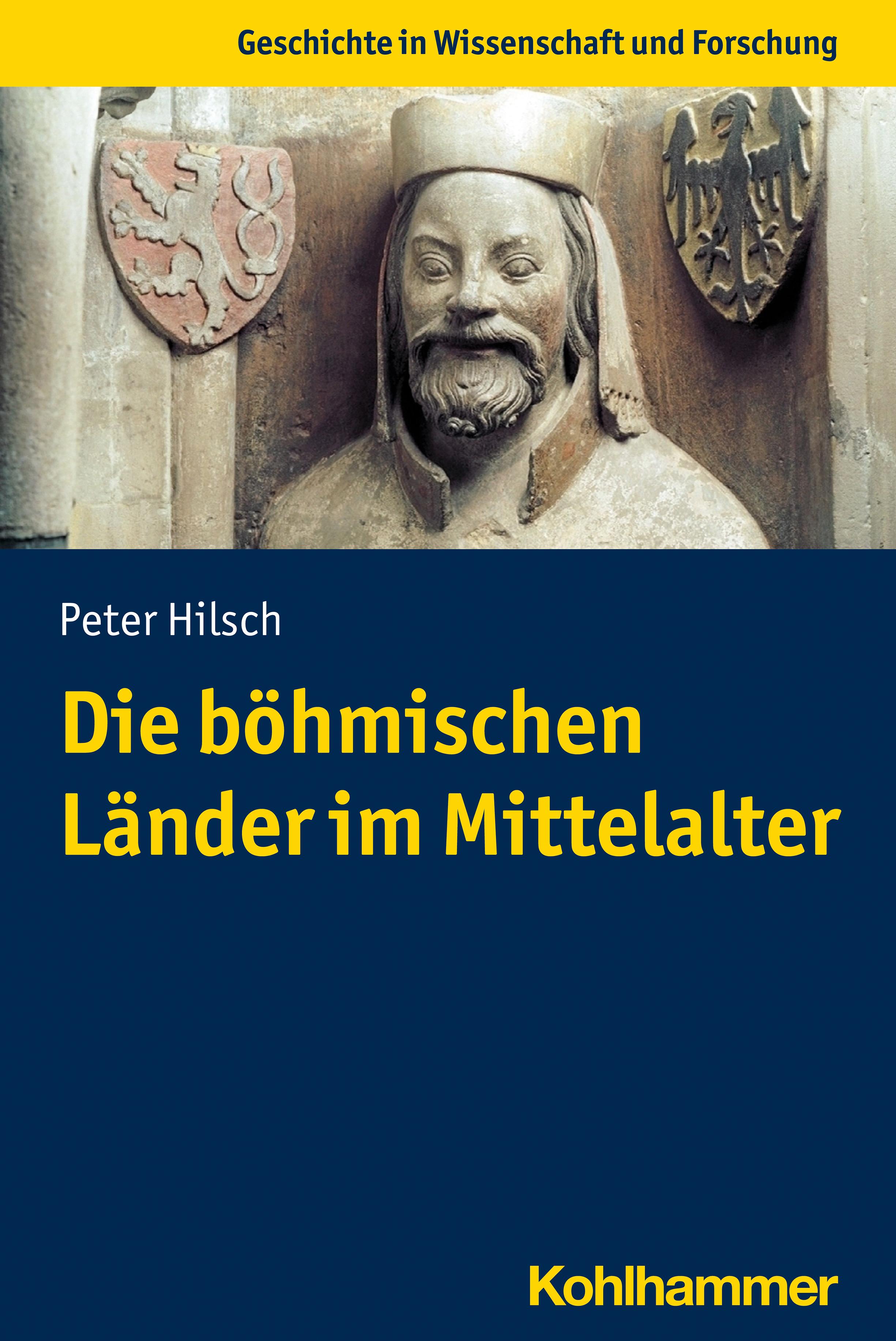 Vorderes Coverbild Die böhmischen Länder im Mittelalter