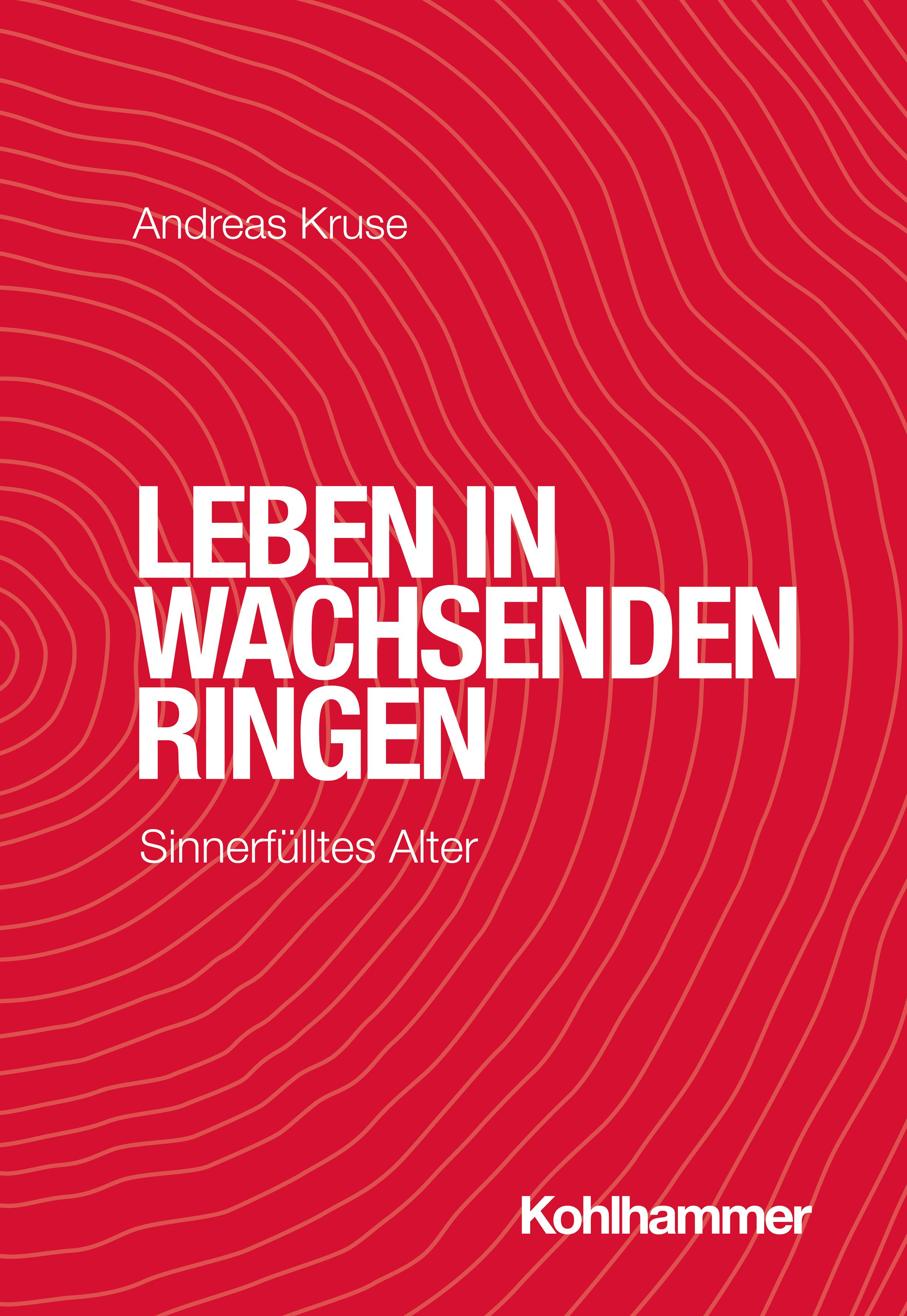 Vorderes Coverbild Leben in wachsenden Ringen