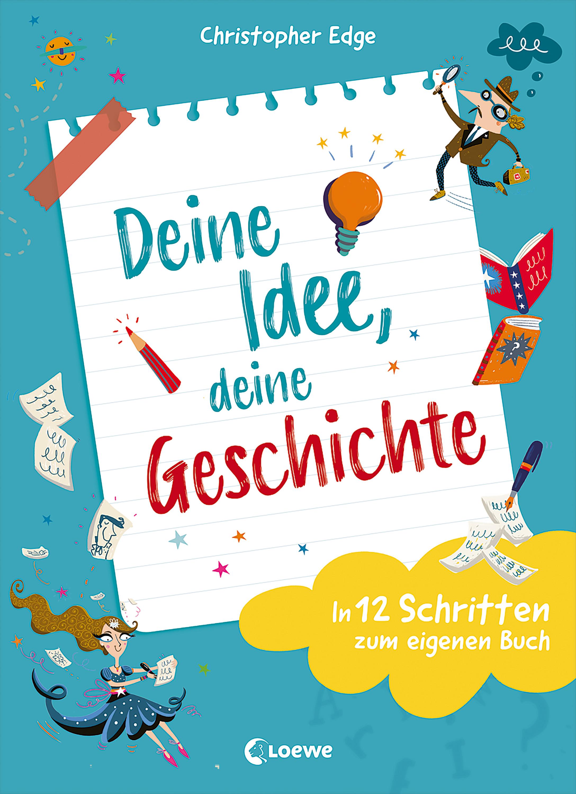 Vorderes Coverbild Deine Idee, deine Geschichte - In 12 Schritten zum eigenen Buch