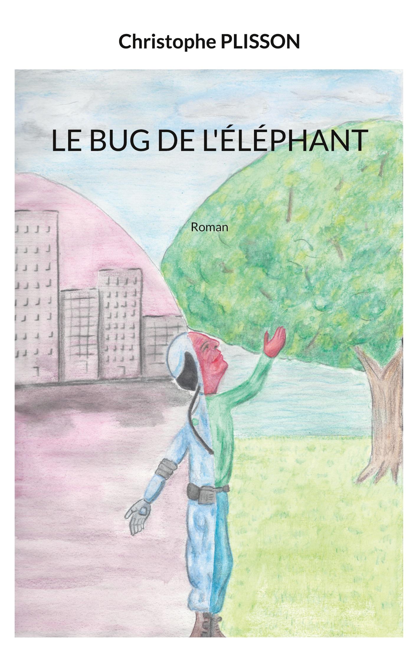 Vorderes Coverbild Le bug de l'éléphant