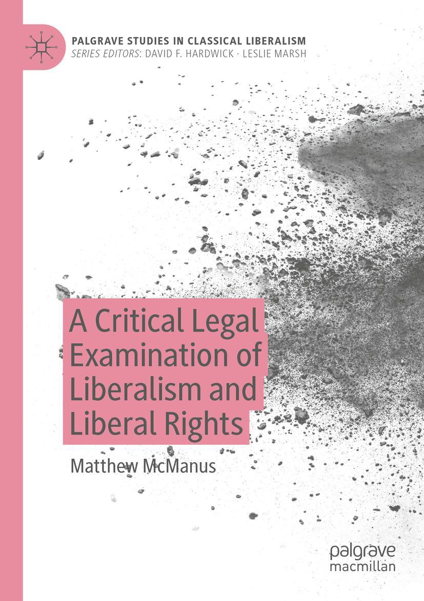 Vorderes Coverbild A Critical Legal Examination of Liberalism and Liberal Rights