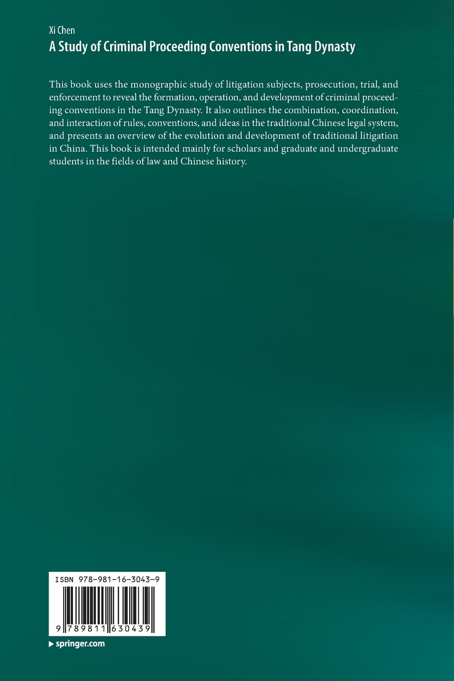 Rückseitencover A Study of Criminal Proceeding Conventions in Tang Dynasty