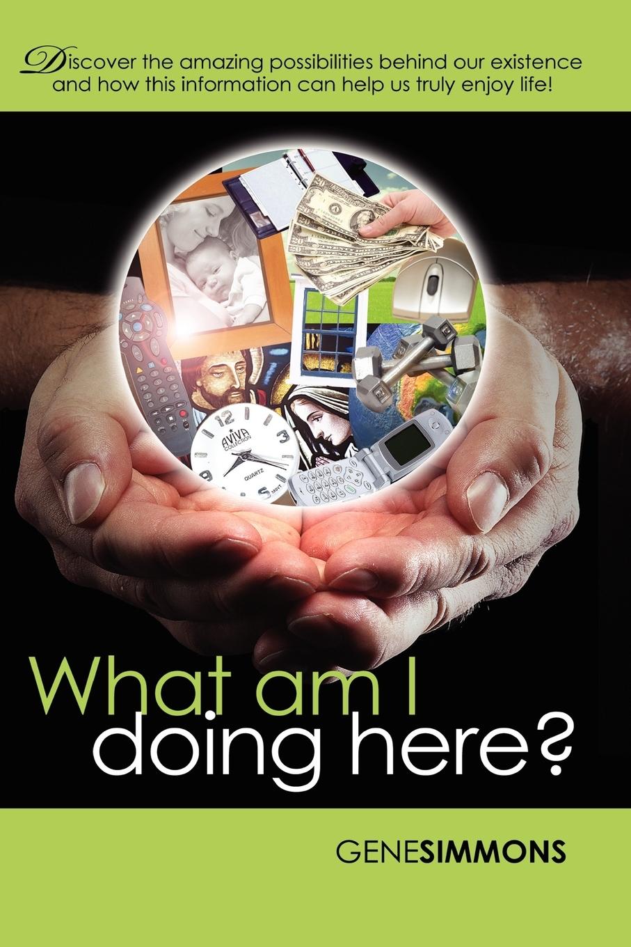 Vorderes Coverbild What Am I Doing Here?