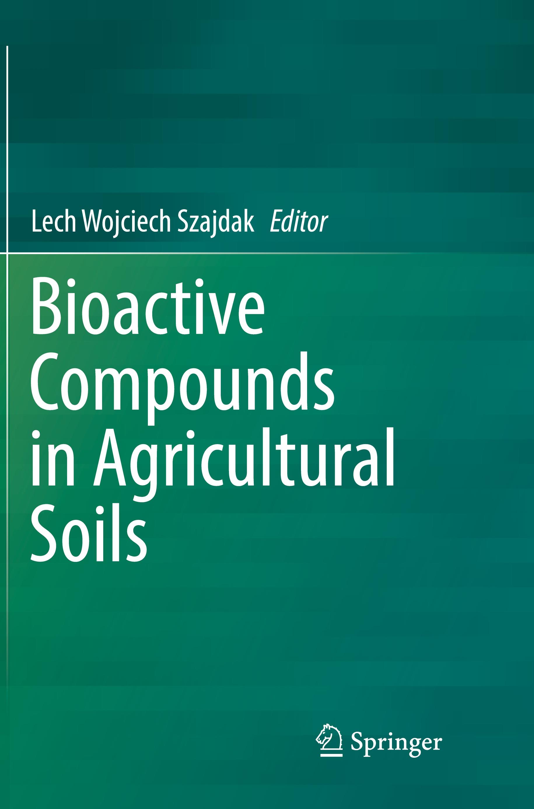 Vorderes Coverbild Bioactive Compounds in Agricultural Soils