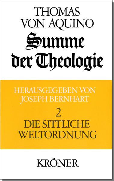 Vorderes Coverbild Summe der Theologie 2. Die sittliche Weltordnung