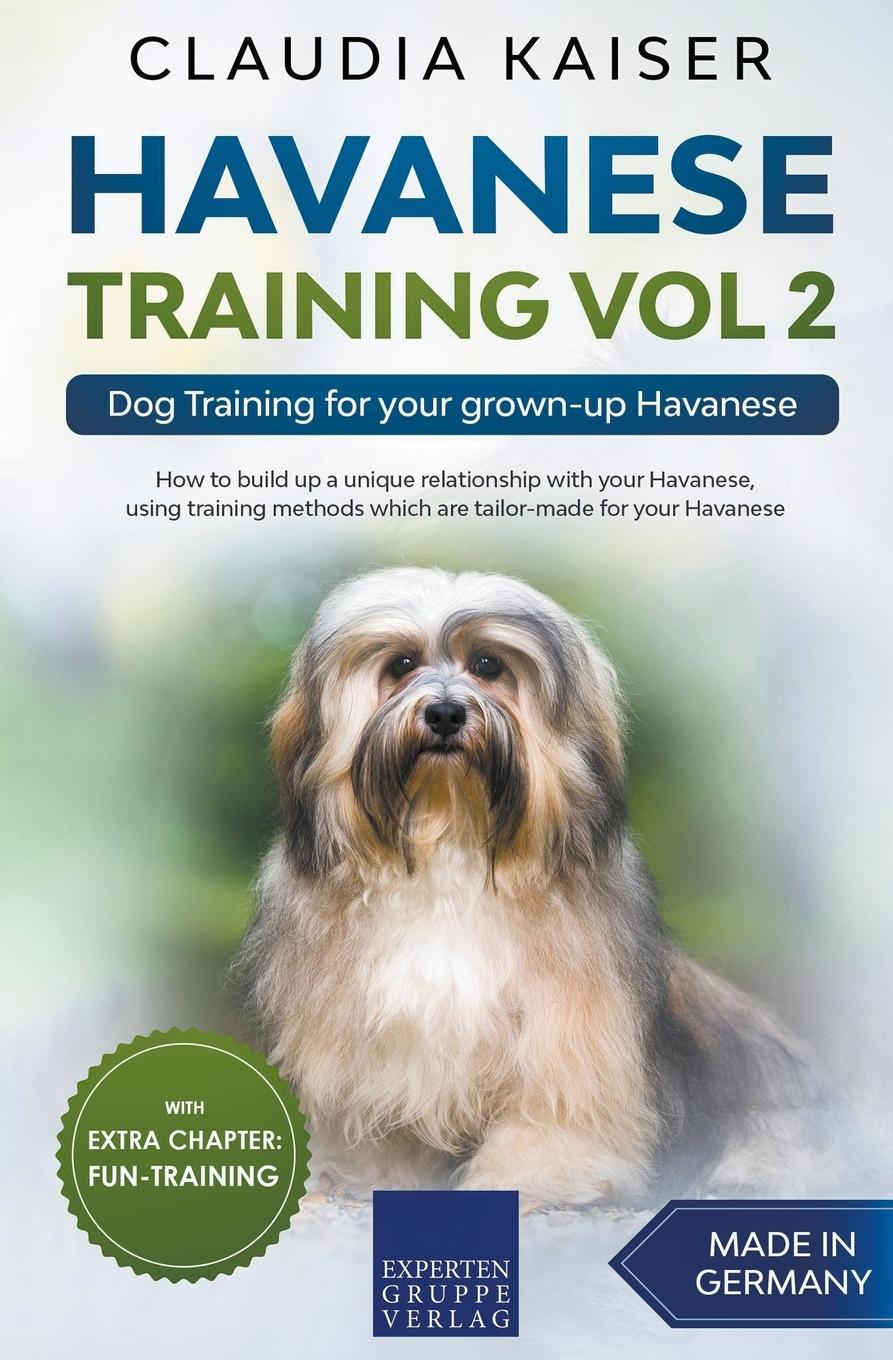 Vorderes Coverbild Havanese Training Vol 2 - Dog Training for Your Grown-up Havanese