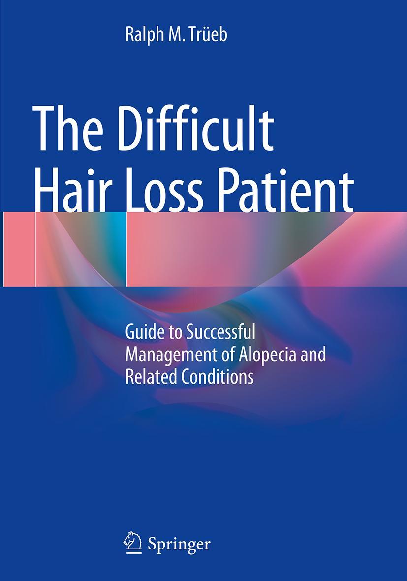 Vorderes Coverbild The Difficult Hair Loss Patient