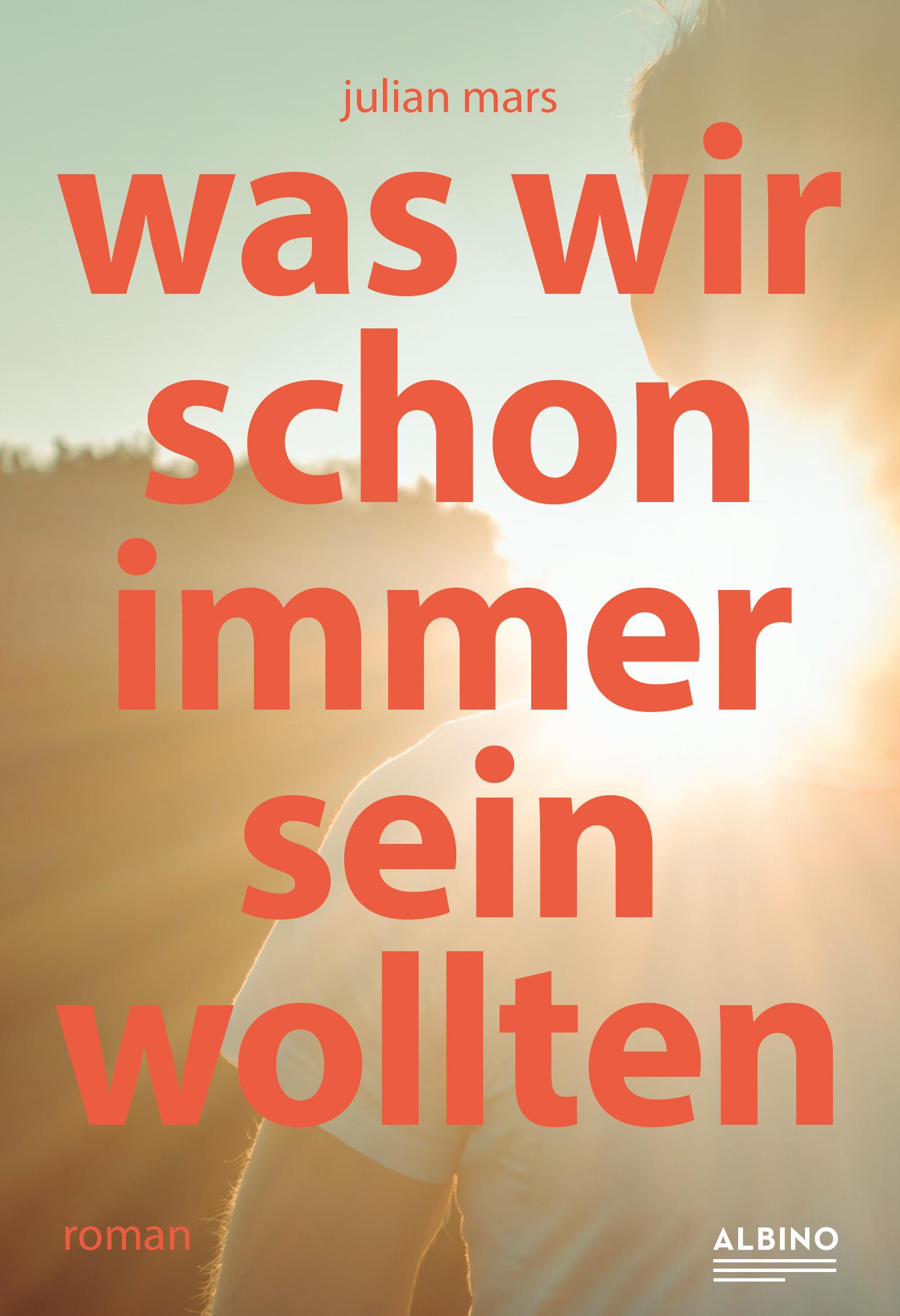 Vorderes Coverbild Was wir schon immer sein wollten