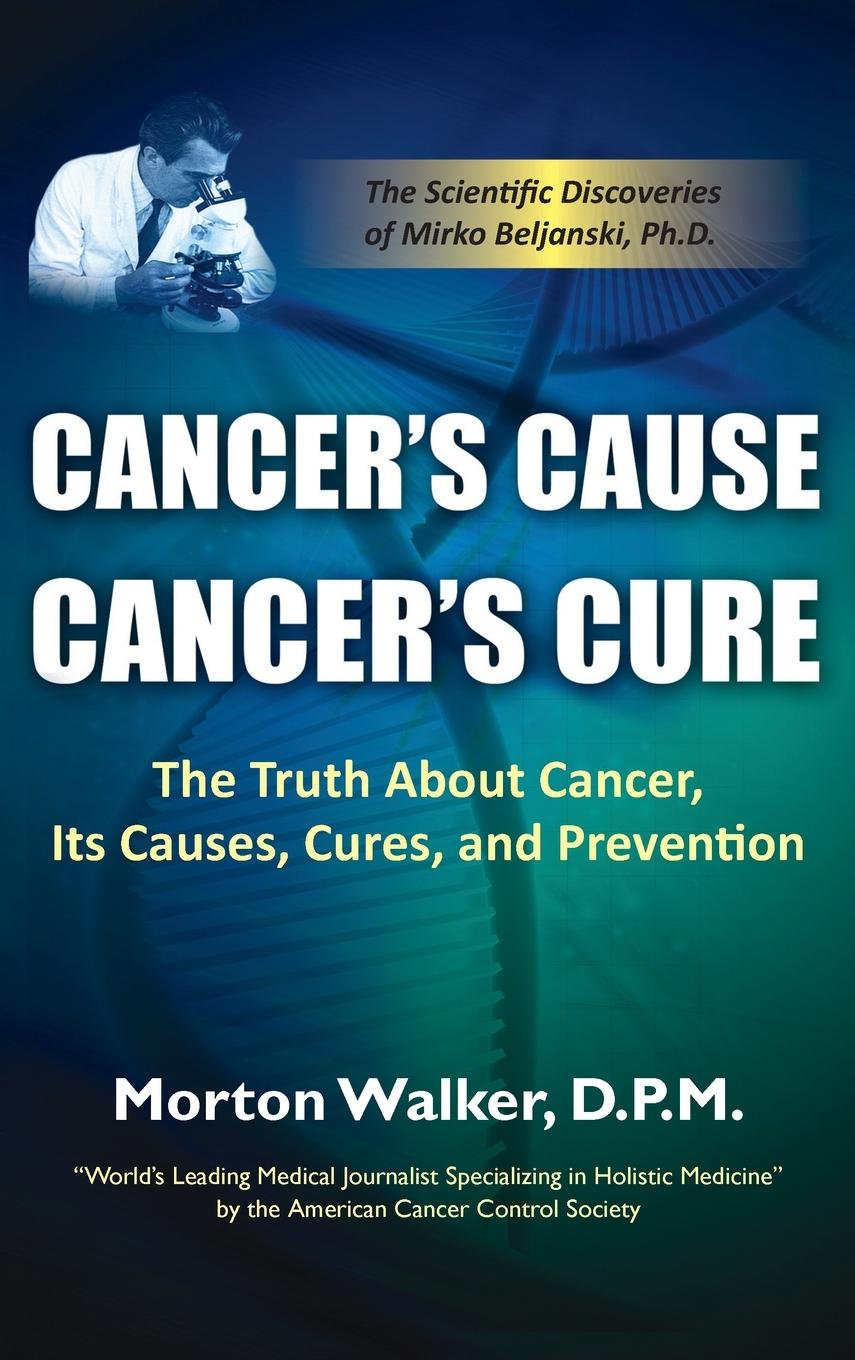 Vorderes Coverbild Cancer's Cause, Cancer's Cure