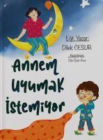 Vorderes Coverbild Annem Uyumak Istemiyor