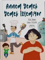 Vorderes Coverbild Annem Yemek Yemek Istemiyor