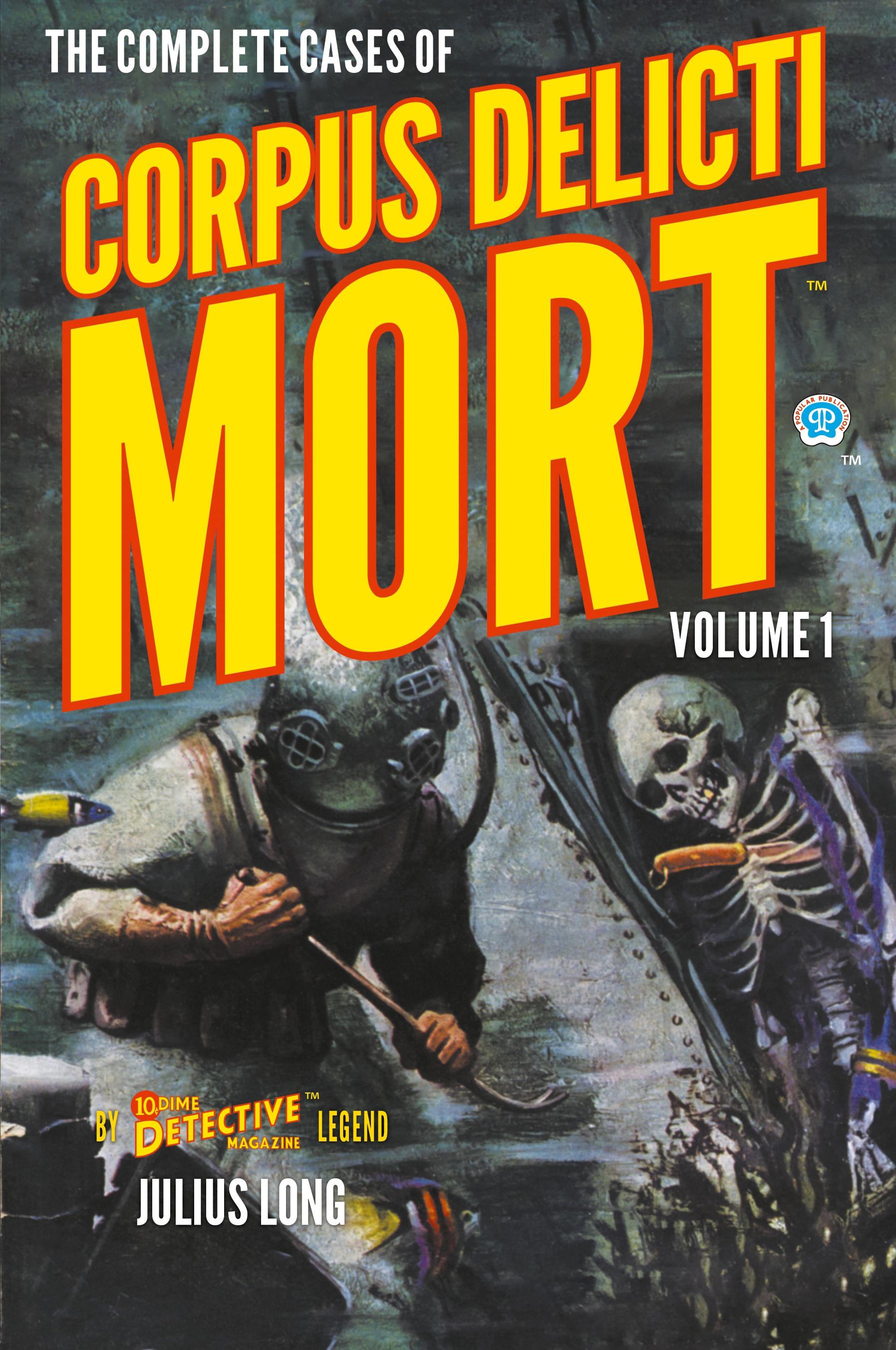 Vorderes Coverbild The Complete Cases of Corpus Delicti Mort, Volume 1