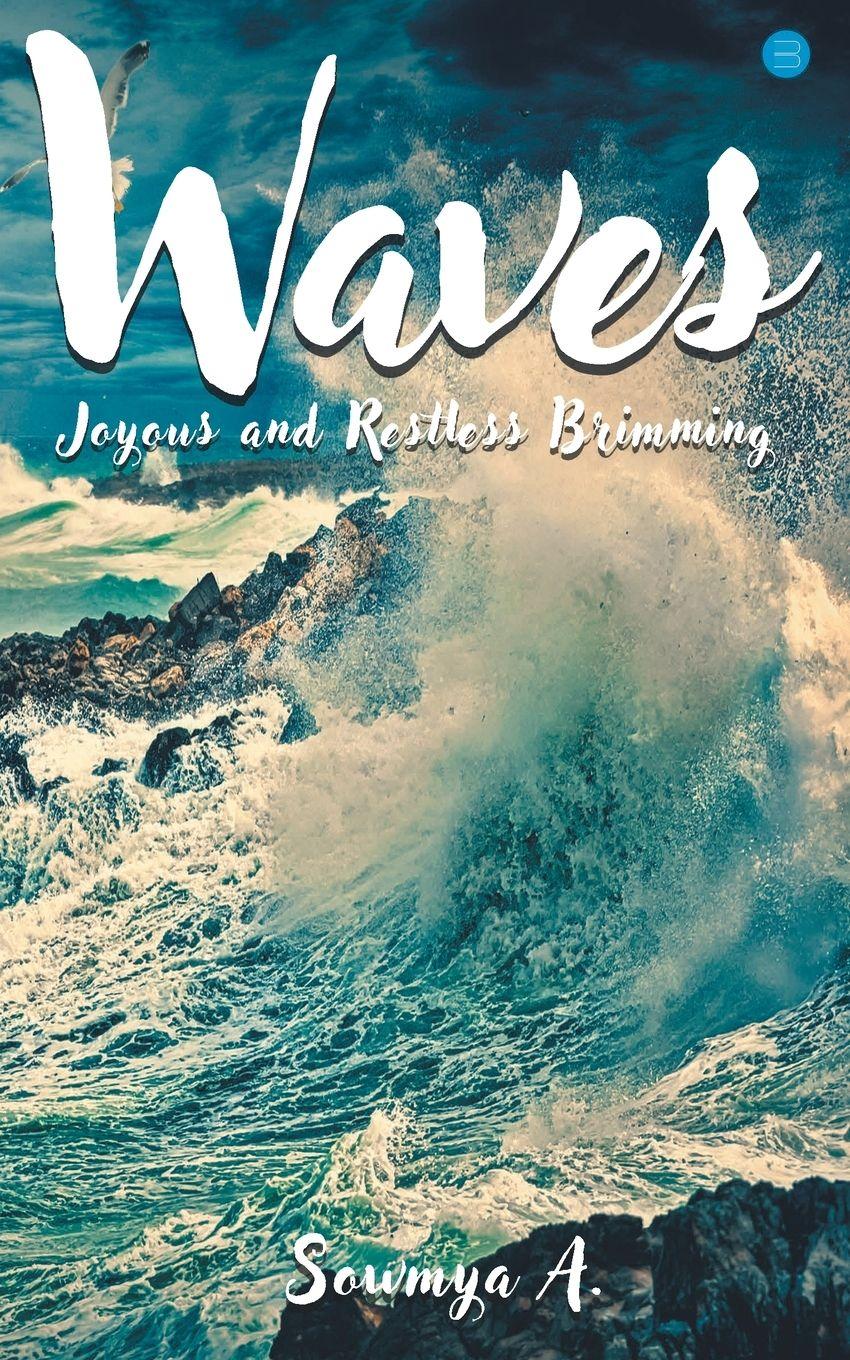 Vorderes Coverbild Waves Joyous and restless Brimming