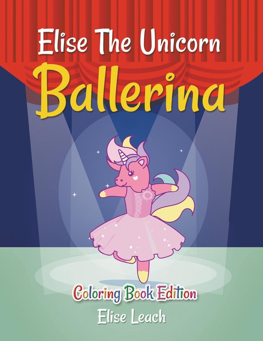 Vorderes Coverbild Elise The Unicorn Ballerina