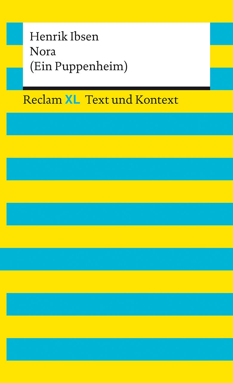 Vorderes Coverbild Nora (Ein Puppenheim). Textausgabe mit Kommentar und Materialien