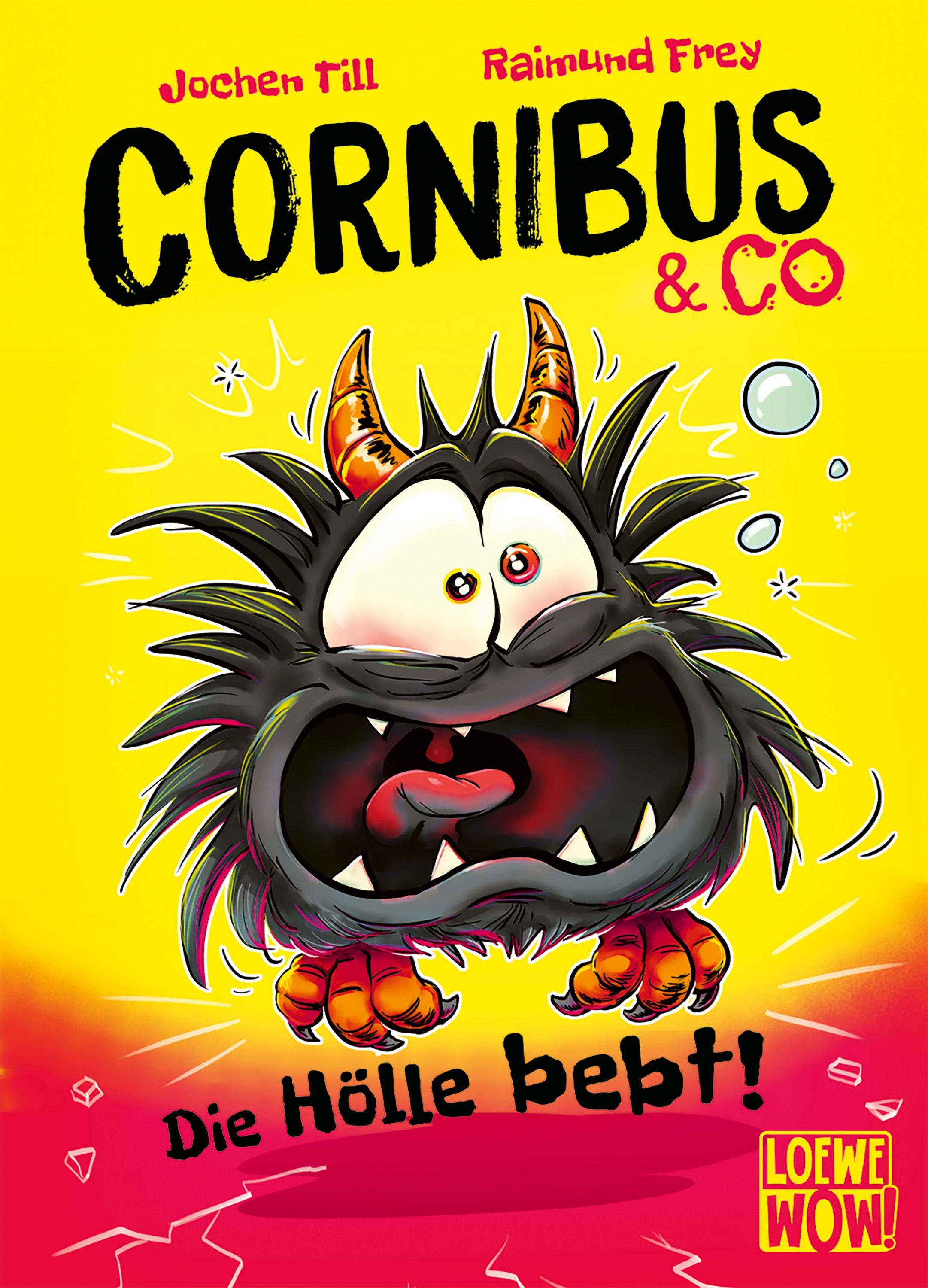 Vorderes Coverbild Cornibus & Co (Band 3) - Die Hölle bebt!