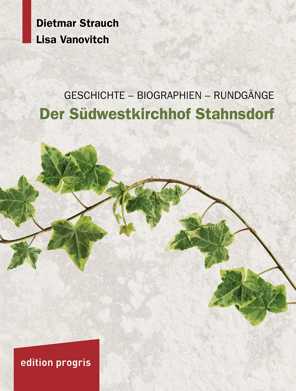 Vorderes Coverbild Der Südwestkirchhof Stahnsdorf